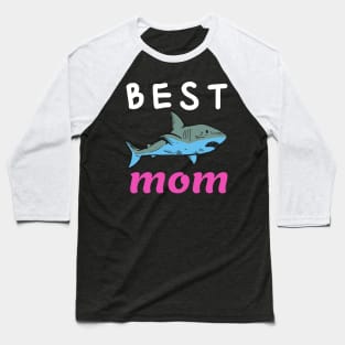 Mom Funny Gift - Best Mom Ever Baseball T-Shirt